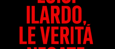 Luigi Ilardo, le verità negate